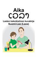 Suomi-Lao (Laos) Aika Lasten kaksikielinen kuvakirja