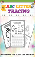 ABC Letter Tracing: Workbook for Toddlers and Kids Ages 3-5 Activity Book for Practice Alphabet Writing Coloring Activities and Maze Puzzle Game Included