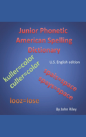 Junior Phonetic Spelling Dictionary
