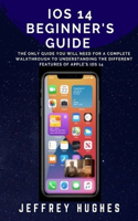 IOS14 Beginner Guide