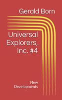 Universal Explorers, Inc. #4