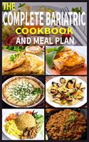 Complete Bariatric Cookbook and Meal Plan