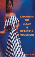Black is Beautiful Movement