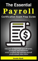 Essential Payroll Certification Exam Prep Guide