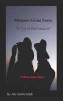 Whispers Across Towns 