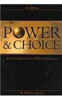 Power and Choice: Introduction to Political Science