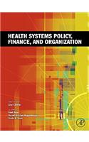 Health Systems Policy, Finance, and Organization