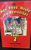 The New Read, Write and Remember