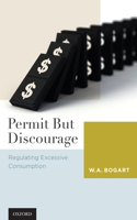 Permit But Discourage