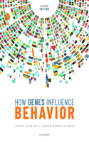 How Genes Influence Behavior 2e