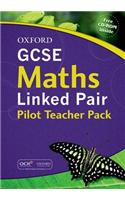 GCSE Maths Linked Pair Pilot Teacher Pack
