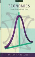 Economics: Private Markets and Public Choice 5e: Private Markets and Public Choice