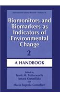 Biomonitors and Biomarkers as Indicators of Environmental Change 2