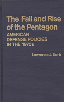 Fall and Rise of the Pentagon