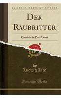 Der Raubritter