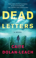 Dead Letters: A Novel