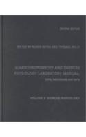 Kinanthropometry and Exercise Physiology Laboratory Manual: Tests, Procedures and Data