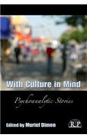 With Culture in Mind