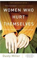 Women Who Hurt Themselves