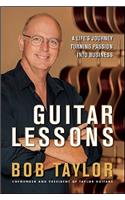 Guitar Lessons: A Life's Journey Turning Passion into Business(English)
