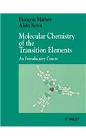 Molecular Chemistry of the Transition Elements