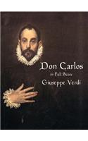 Don Carlo: 5-Act Restauration with Notations for an Alternative 4-Act Version