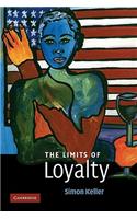 The Limits of Loyalty