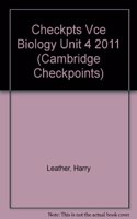 Cambridge Checkpoints VCE Biology Unit 4 2011