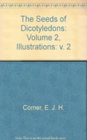 Seeds of Dicotyledons: Volume 2, Illustrations