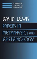 Papers in Metaphysics and Epistemology: Volume 2