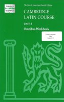 Cambridge Latin Course Unit 3 Omnibus Workbook North American Edition (2009): (North American Cambridge Latin Course)