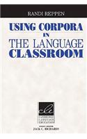 Using Corpora in the Language Classroom: (English)