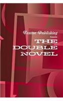 Fantae Publishing Presents the Double-Novel