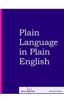 Plain Language in Plain English