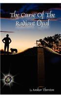 Curse of the Radiant Opal