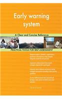 Early warning system A Clear and Concise Reference