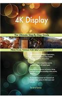 4K Display The Ultimate Step-By-Step Guide