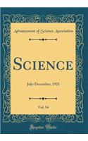 Science, Vol. 54: July-December, 1921 (Classic Reprint)