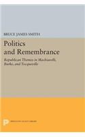 Politics and Remembrance