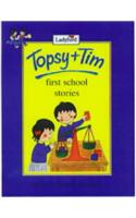 Topsy and Tim: First School Stories (Topsy & Tim)