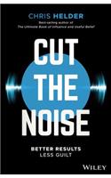 Cut the Noise