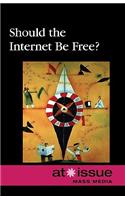 Should the Internet Be Free?