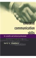 Effective Communication Skills for Scientific and Techinical Professionals