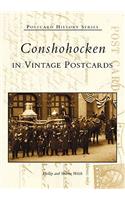 Conshohocken in Vintage Postcards