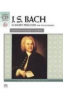 J. S. Bach 18 Short Preludes For the Keyboard