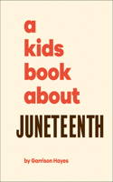 Kids Book about Juneteenth