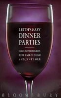 Leith's Easy Dinner Parties