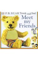 Meet My Friends (PB Bear Touch & Feel)