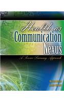 Health as Communication Nexus
