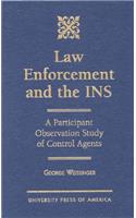 Law Enforcement and the Ins